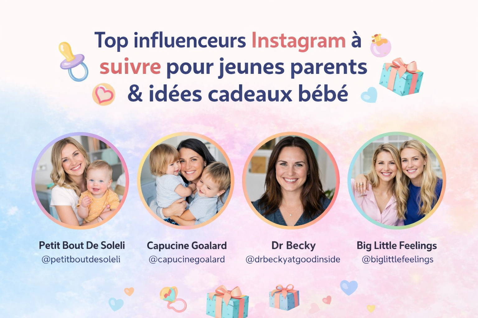 Lire la suite à propos de l’article Top influenceurs Instagram à suivre pour les jeunes parents et les idées cadeaux bébé